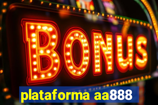 plataforma aa888